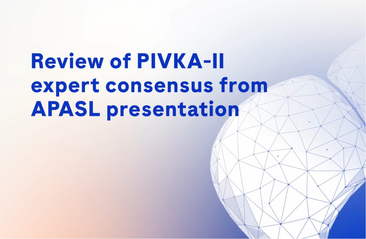 Review of PIVKA II expert consensus from APASL presentation 1
